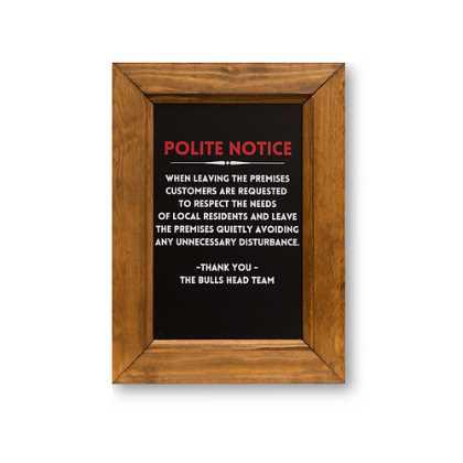 Polite Notice Sign